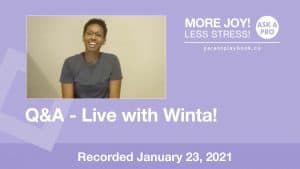 Winta Desta - Parent playbook Live Q&A
