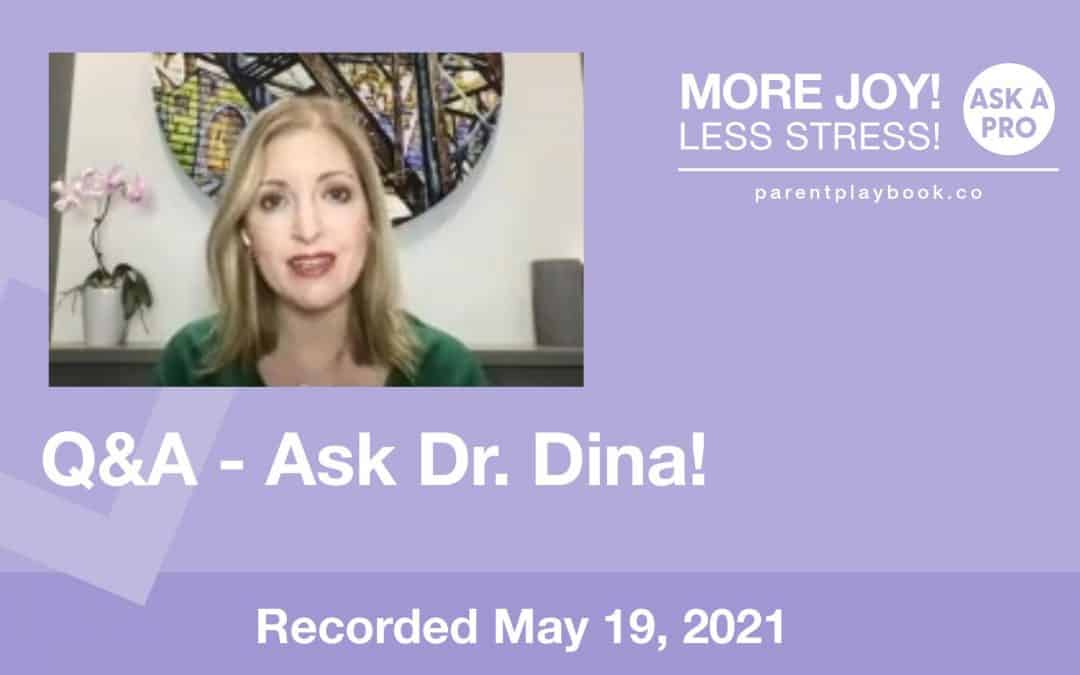 Q and A with Dr. Dina Kulik, May 19, 2021