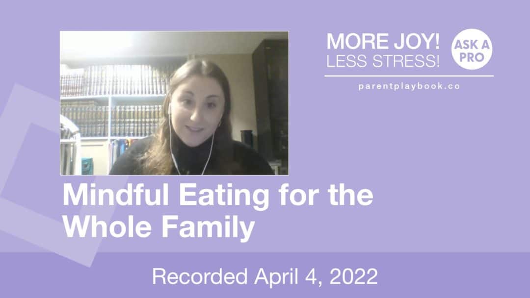 Mindful Eating for the whole Family with Elisheva Feintuch, RD