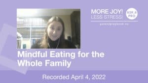 Mindful Eating for the whole Family